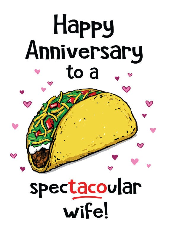 Taco anniversary - happy anniversary card
