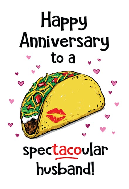 Taco Anniversary - Happy Anniversary Card