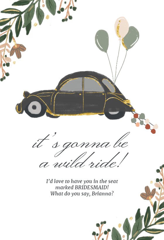 A wild ride - bridesmaid card