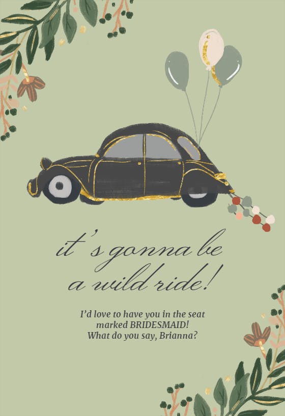 A wild ride - bridesmaid card