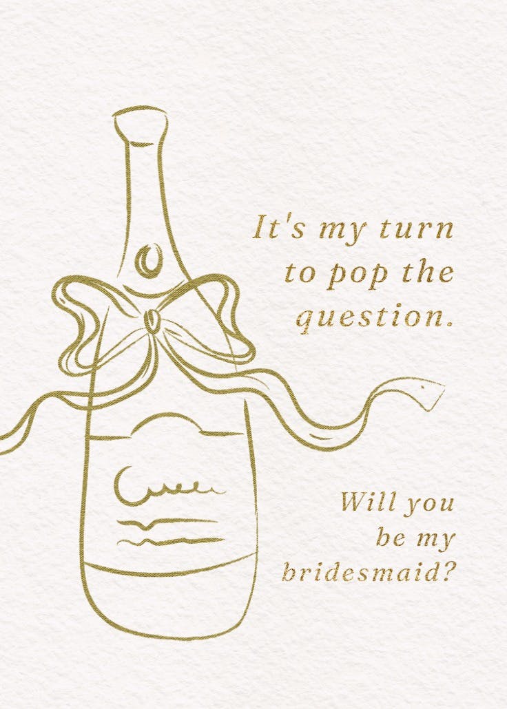 Popping the question - bridesmaid card