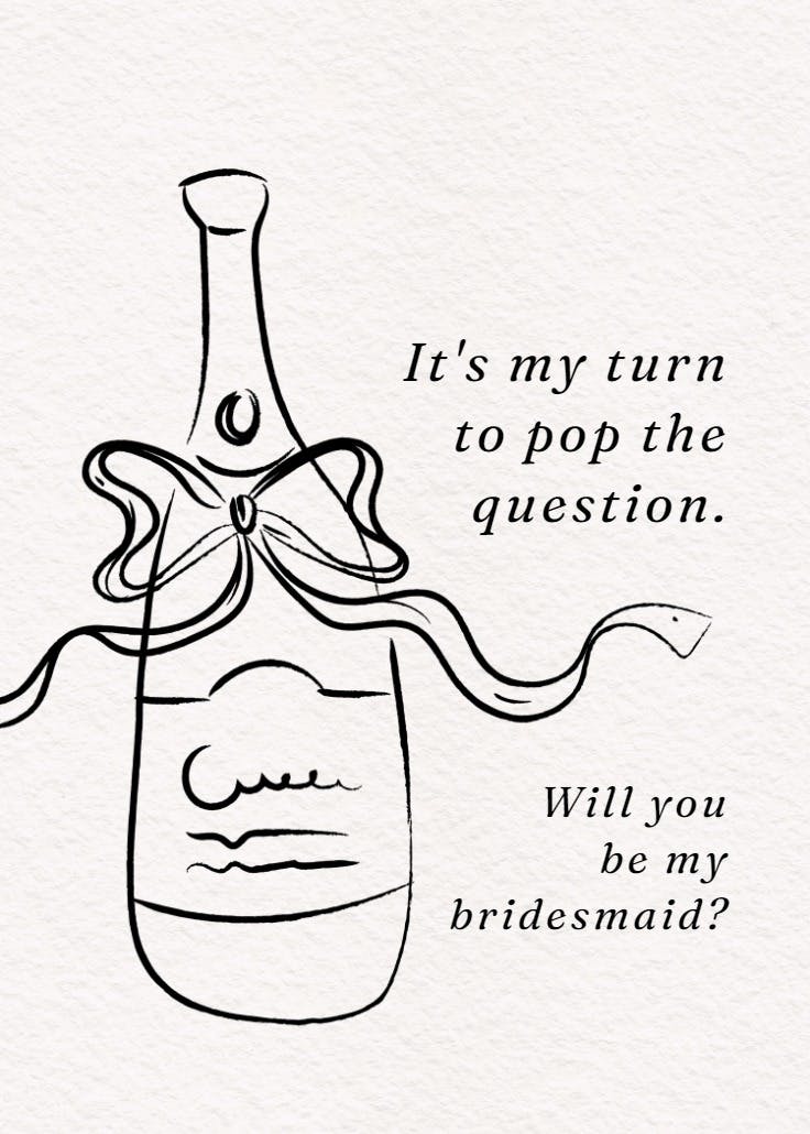 Popping the question - bridesmaid card