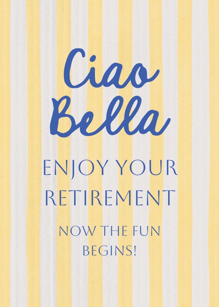 Ciao bella - tarjeta de jubilación