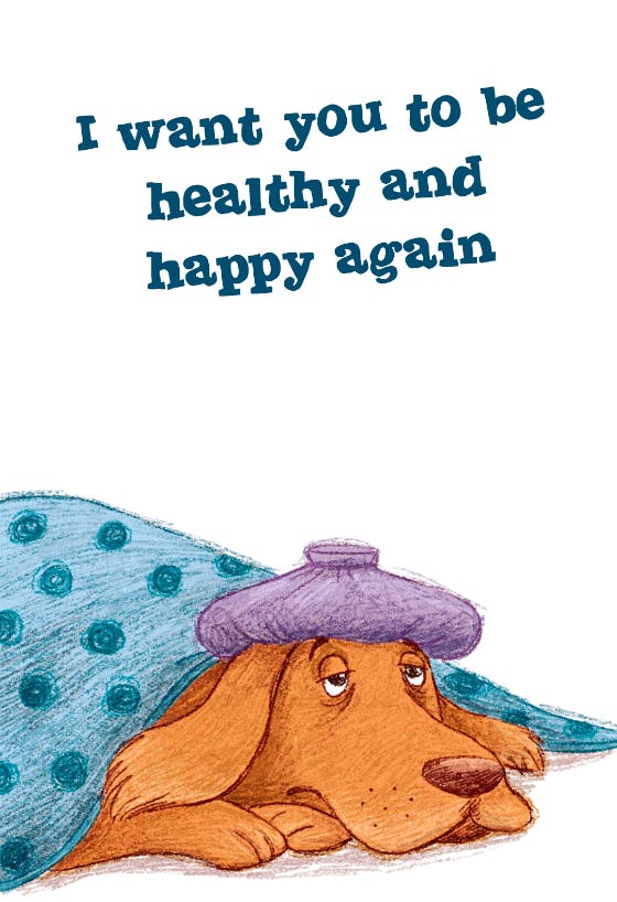 Healthy and happy again - get well soon card