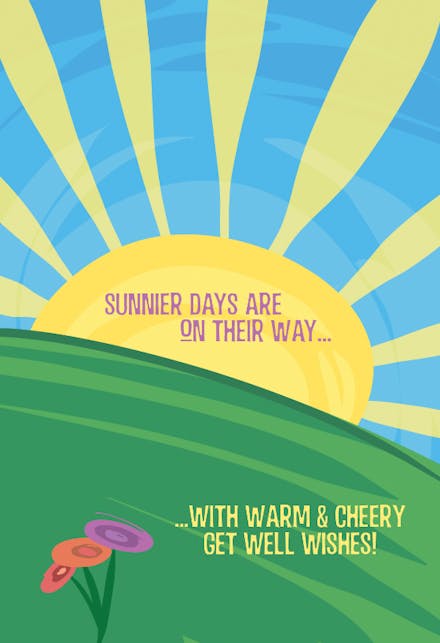 Sunnier Days - Get Well Soon Card