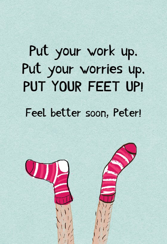 Tip toes - get well soon card