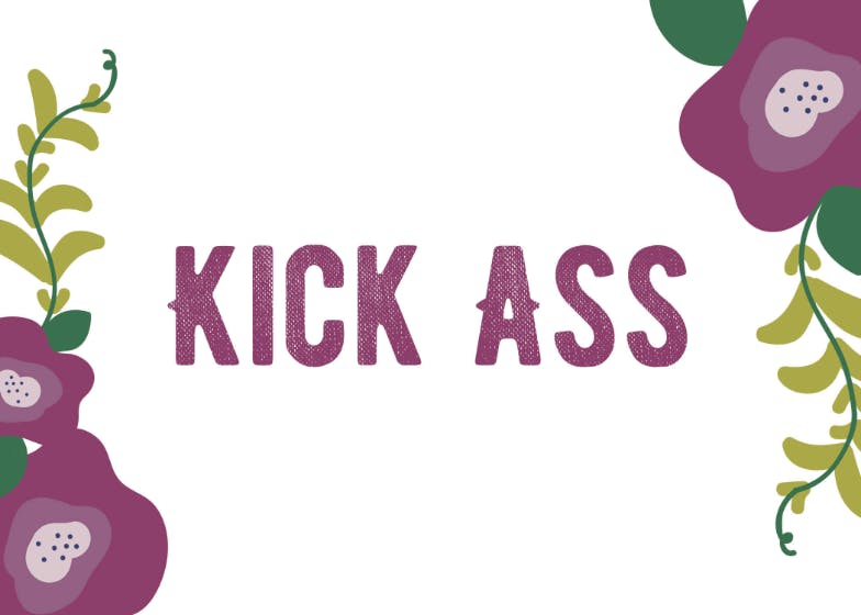 Kick ass -  tarjeta de buena suerte