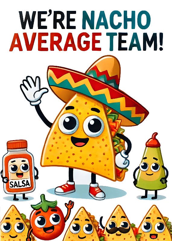 We're nacho average team - farewell card