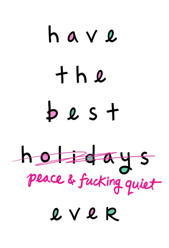 Have the best holidays ever - new year card
