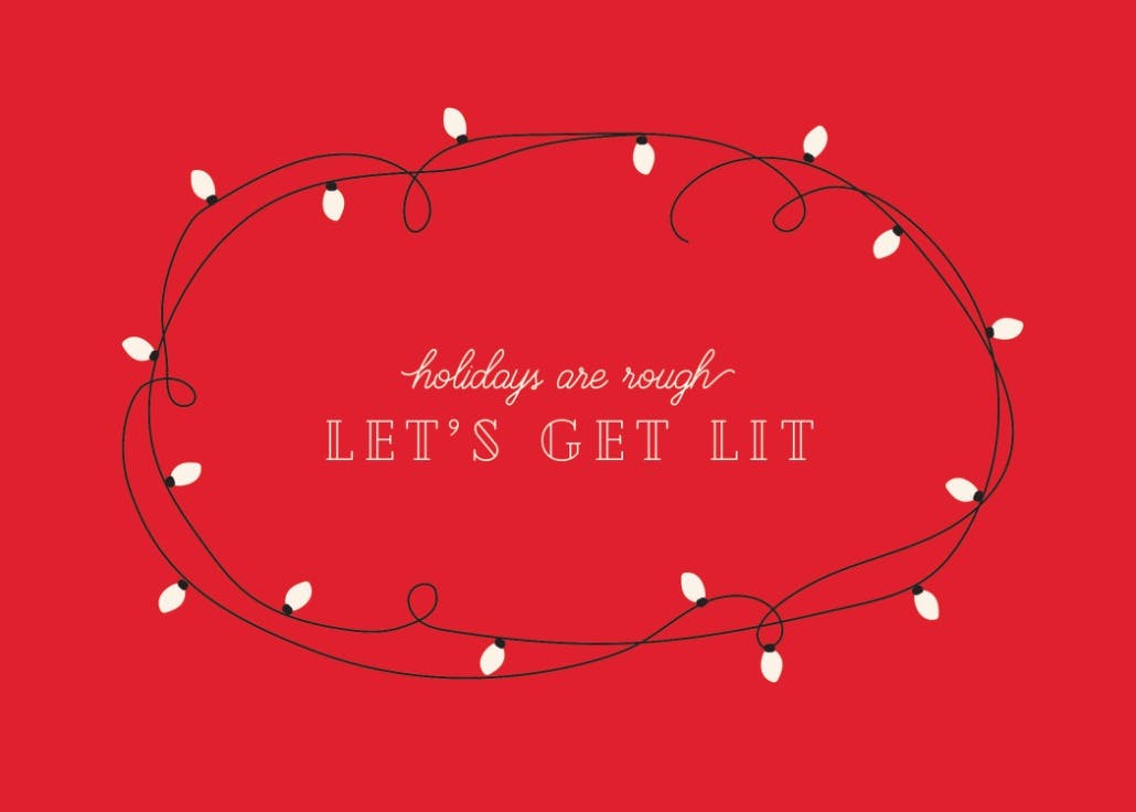 Let's get lit - christmas card