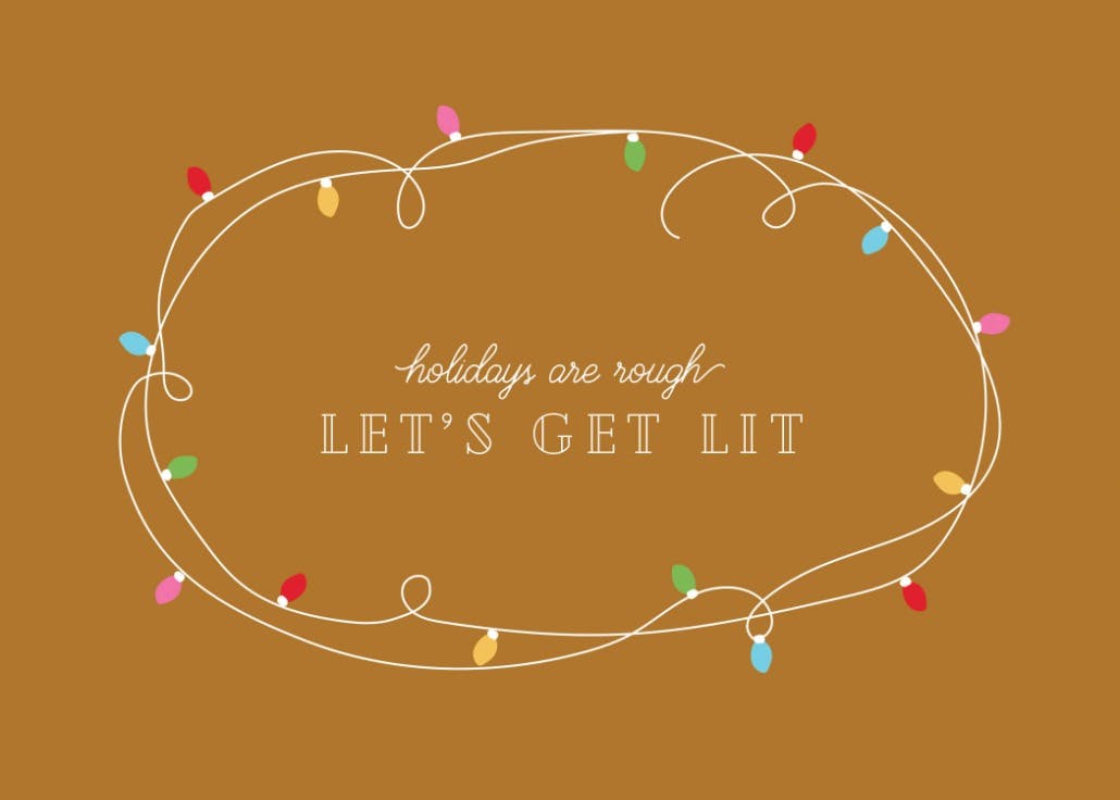 Let's get lit - christmas card