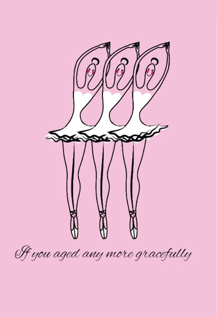 Aged Any More Gracefully - Grandparents Day Card