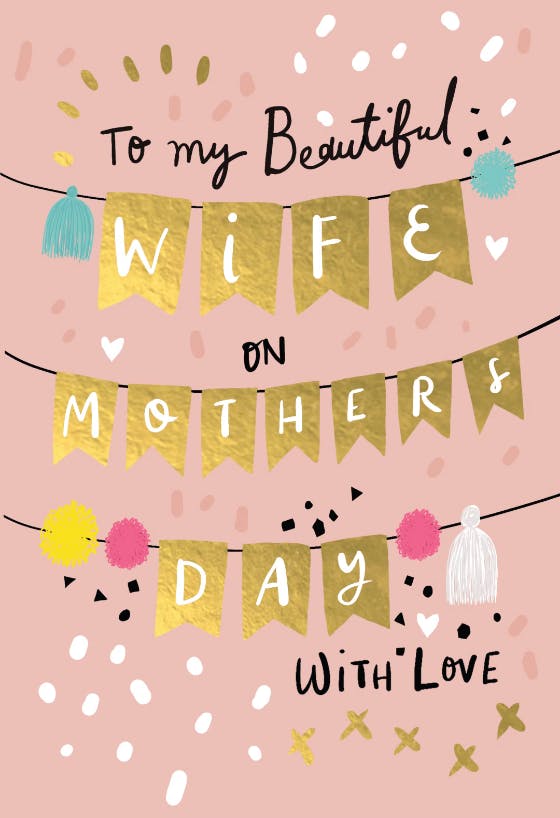 Beautiful wife - mother's day card