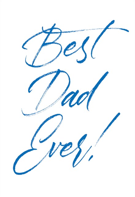 Best Dad Ever - Father's Day Card