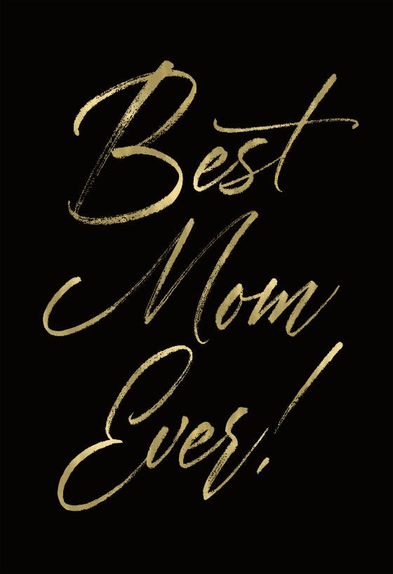 Best mom ever - tarjeta del día de la madre