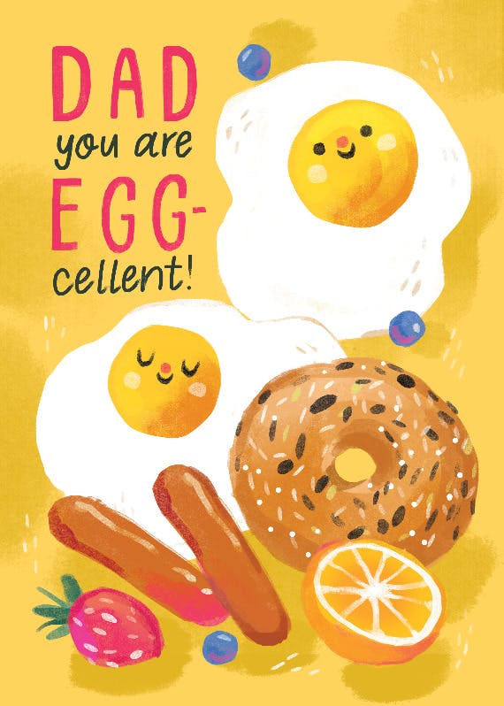 Egg-cellent dad -  tarjeta del día del padre
