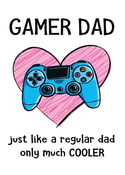 Gamer dad card - birthday card
