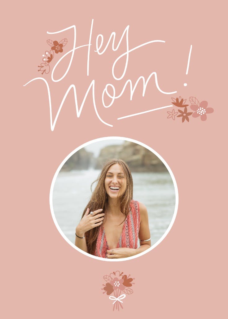 Hey mom - mother's day card