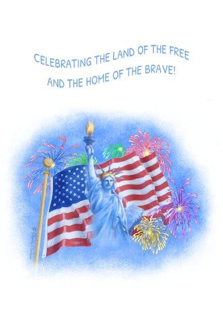 Home of The Brave - 4th Of July Greeting Card