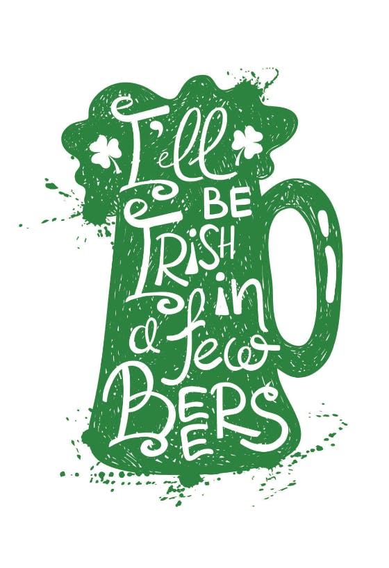 In a few beers - st. patrick's day card