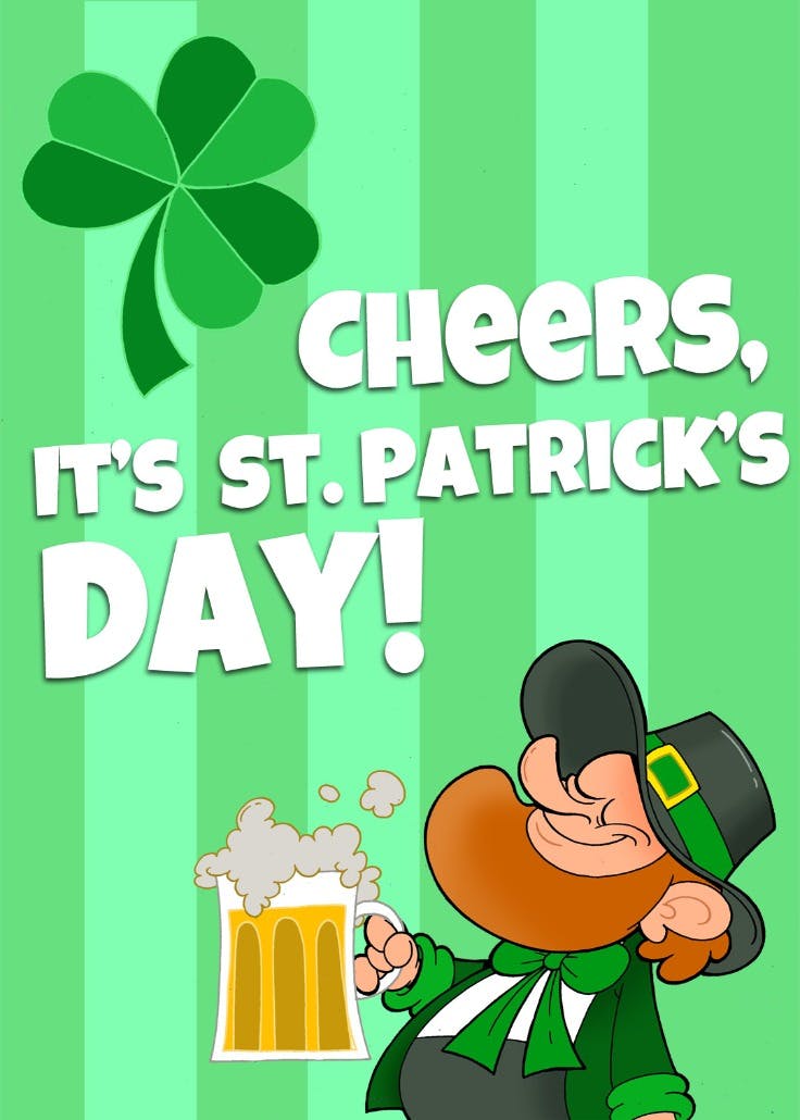 Its st patricks day - st. patrick's day card