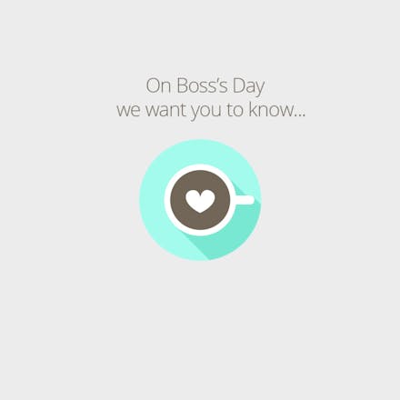 Latte Appreciation - Boss Day Card