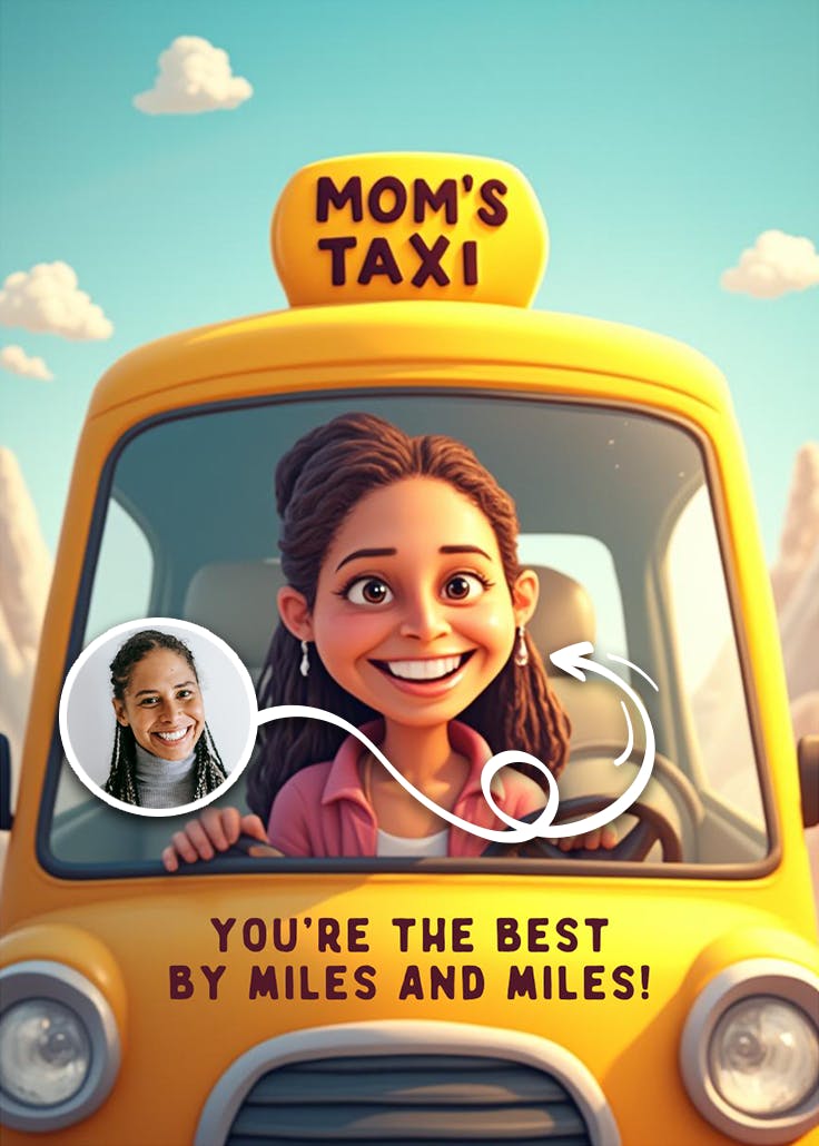 Mom's taxi - mother's day card