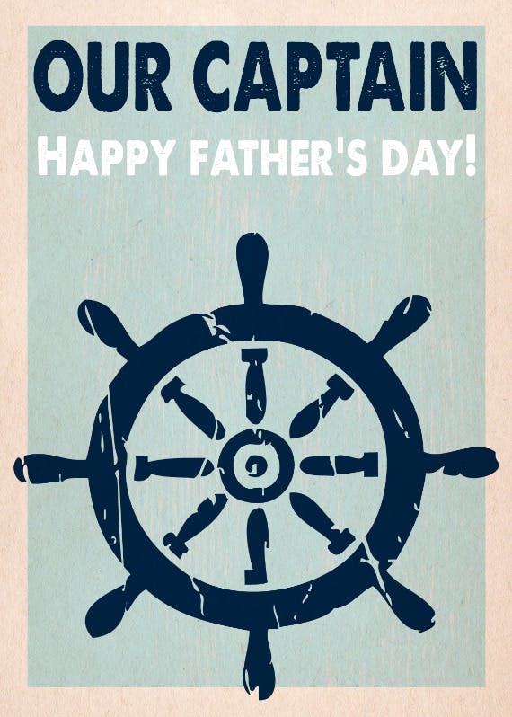 Our captain - father's day card