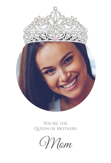 Queen Mother - Mother's Day Card