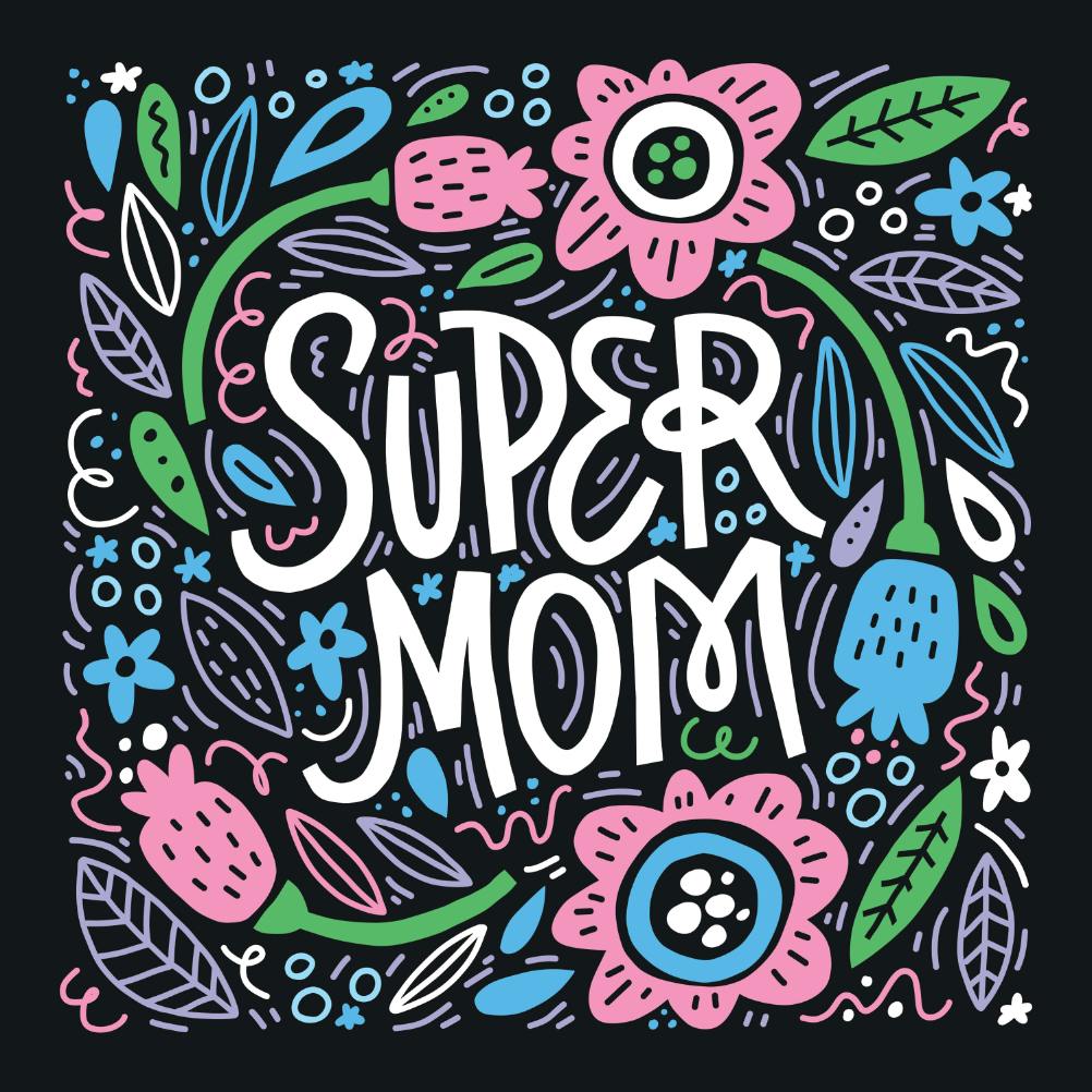 Super mom floral -  tarjeta del día de la madre