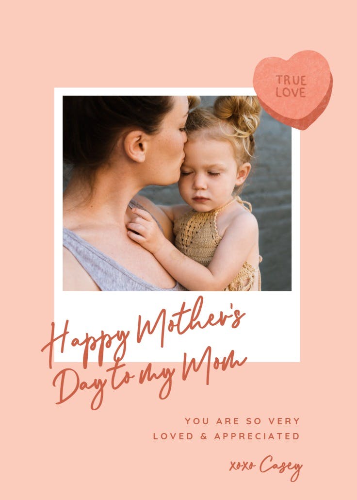 True Heart Polaroid - Mother's Day Card | Greetings Island