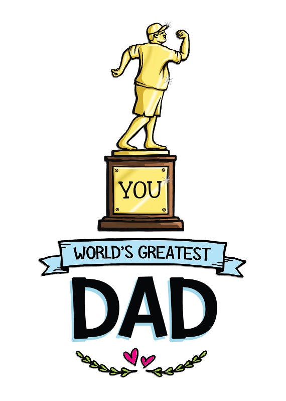 World's greatest dad -  tarjeta del día del padre