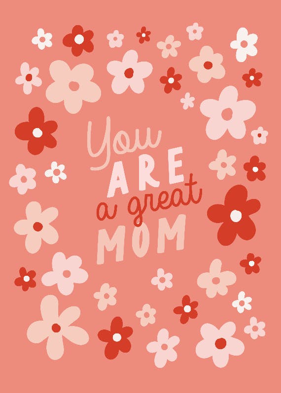 You are a great mom -  tarjeta del día de la madre