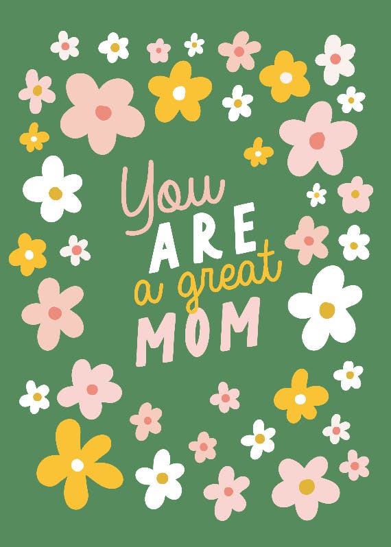 You are a great mom -  tarjeta del día de la madre