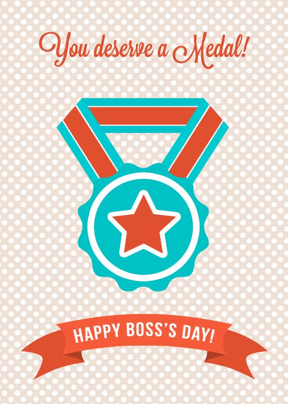 You deserve a medal - boss day card