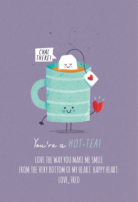 Cup of hot tea - valentine's day card