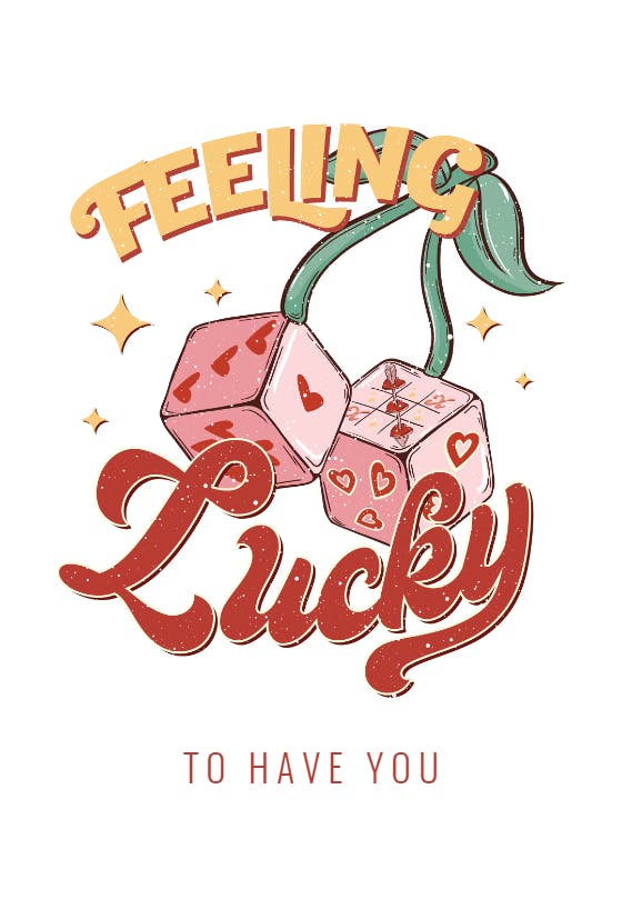 Feeling lucky -  tarjeta de san valentín