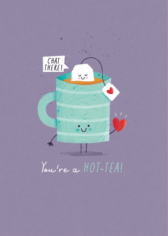 Hot tea - happy anniversary card