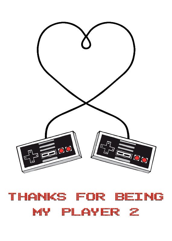 Thanks for being my player 2 - anniversary card