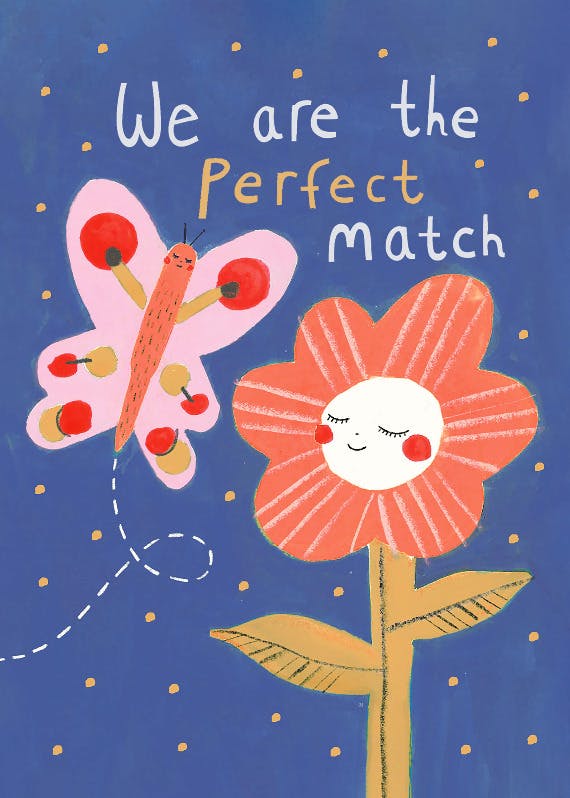 We are perfect match - anniversary card