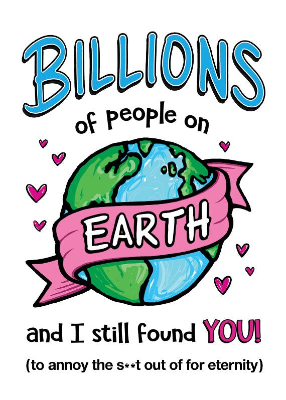 Billions of people - love card