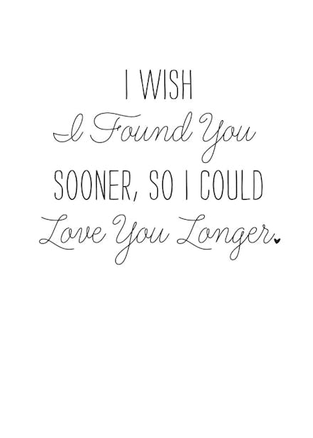 I found you sooner - love card