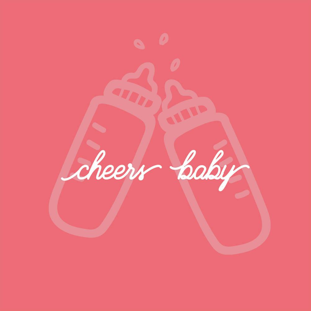 Cheers baby -  tarjeta de recién nacido