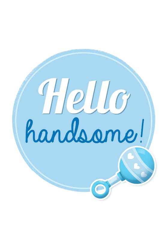 Hello handsome -  tarjeta de recién nacido