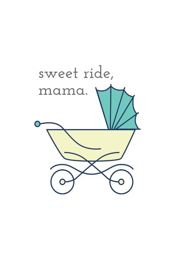 Sweet ride mama -  tarjeta de recién nacido