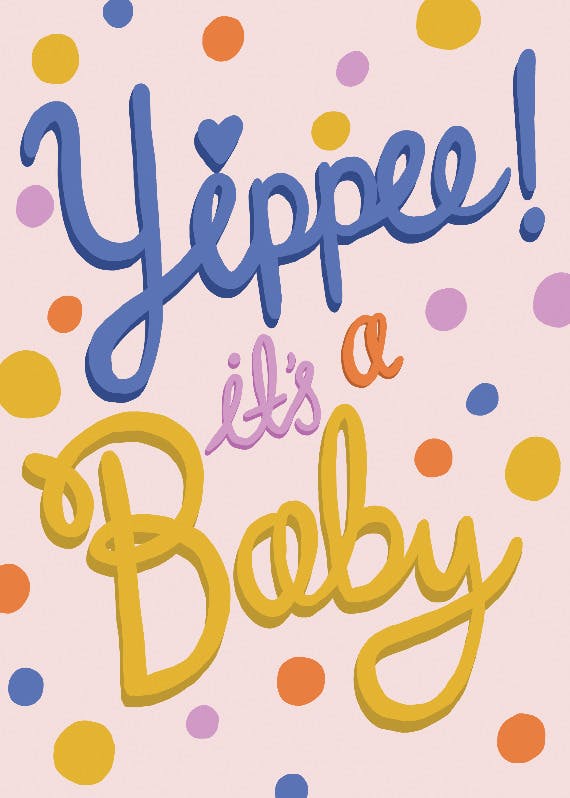 Yipee happy baby -  baby shower & new baby card