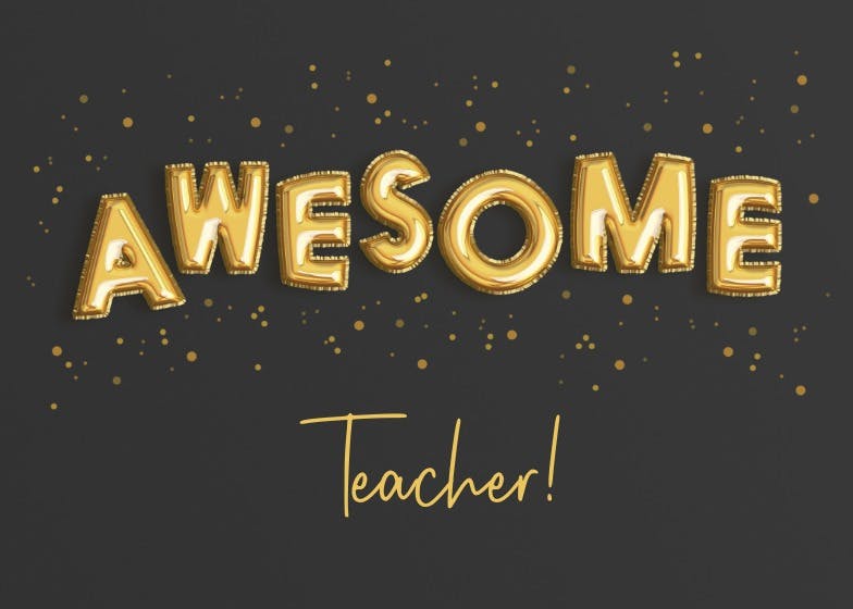 Awesome balloons -  tarjeta de apreciación a un profesor