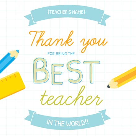 To the best teacher - Thank You Card For Teacher (Free) | Greetings Island