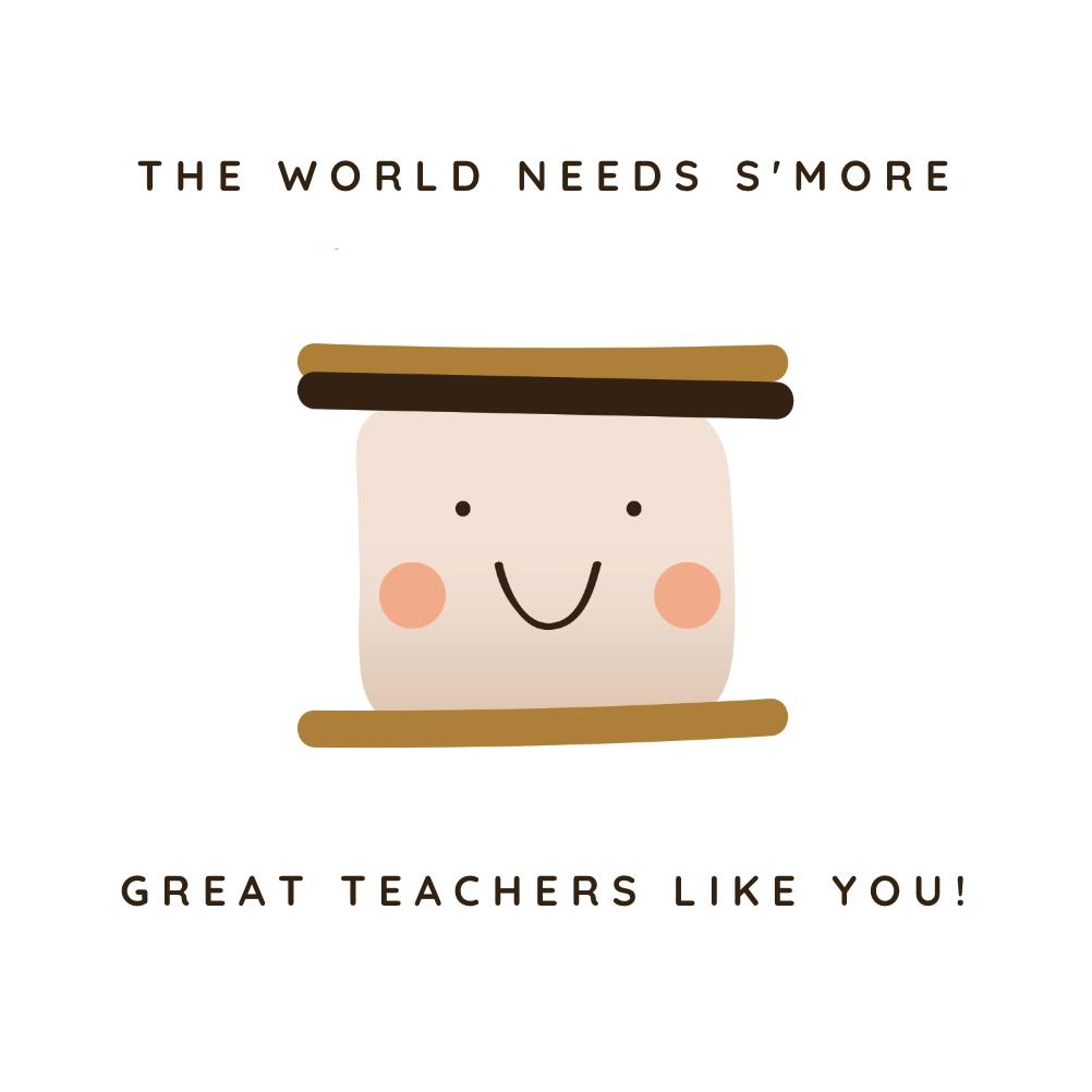 Smore teachers - thank you card for teacher