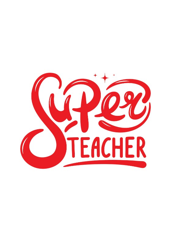 Super teacher -  tarjeta de apreciación a un profesor gratis